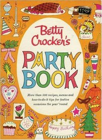 Betty Crocker Party Cookbook, Facsimile Edition