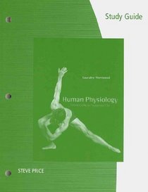 Study Guide for Sherwood's Human Physiology: From Cells to Systems, 7th