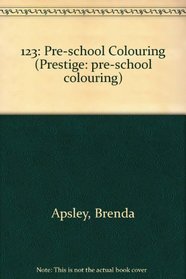 123: Pre-school Colouring (Prestige: pre-school colouring)