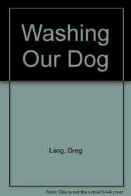 Washing Our Dog (Alphakids)