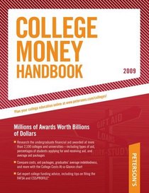College Money Handbook 2009 (How to Get Money for College)