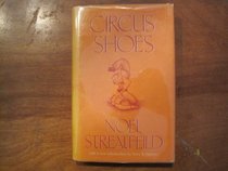 Circus Shoes (Gregg Press Children's Literature Series)