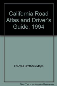 California Road Atlas and Driver's Guide, 1994