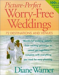 Picture Perfect Worry Free Wedding