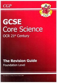 GCSE Core Science OCR 21st Century Revision Guide: Foundation