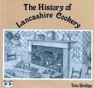 History of Lancashire Cookery
