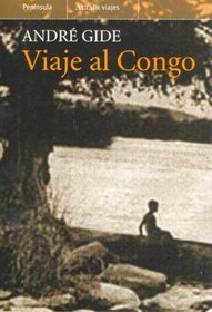 Viaje al Congo/ Journey to the Congo (Altair Viajes) (Spanish Edition)