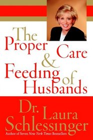 The Proper Care and Feeding of Husbands (Larger Print)