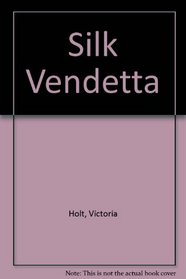 Silk Vendetta