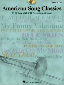 American Song Classics: 11 Solos With CD Accompaniment (Trombone)