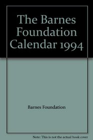 The Barnes Foundation Calendar 1994