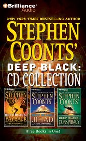 Stephen Coonts Deep Black CD Collection 2: Payback, Jihad, Conspiracy (Deep Black Series)