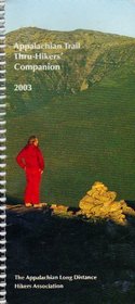 2003 Appalachian Trail Thru-hikers' Companion (Official Guides to the Appalachian Trail)