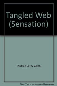 Tangled Web (Sensation)