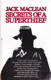 Secrets of a Superthief