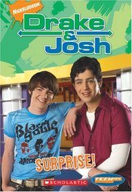 Drake And Josh: Chapter Book: Surprise! (Teenick)