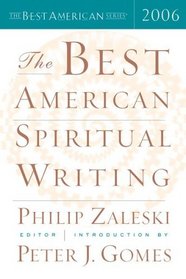 The Best American Spiritual Writing 2006 (The Best American Series (TM))
