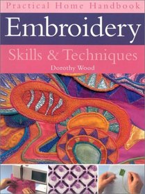 Embroidery Skills  Techniques (Practical Handbooks (Lorenz))