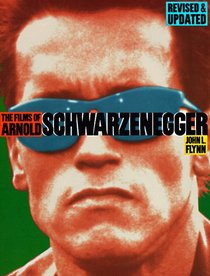 The Films Of Arnold Schwarzenegger