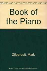 Book of the Piano: An Illustrated History