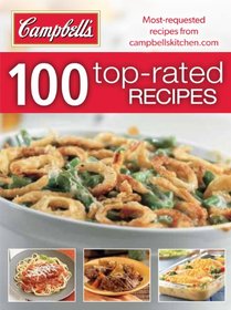 Campbell's 100 Top-Rated Recipes