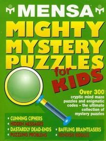 Mensa Mighty Mystery Puzzles for Kids