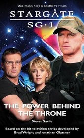 The Power Behind the Throne: Stargate SG-1: SG1-15