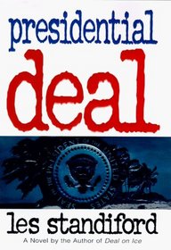 Presidential Deal: A Novel