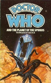 Doctor Who and the Planet of the Spiders ( Doctor Who Library, No 48)