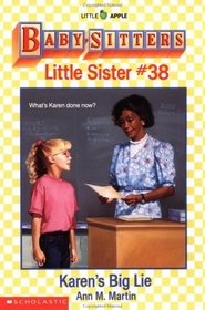 Karen's Big Lie (Baby-Sitters Little Sister #38)