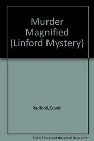 Murder Magnified (Linford Mystery Library (Large Print))