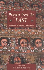 Prayers from the East: Traditions of Eastern Christianity