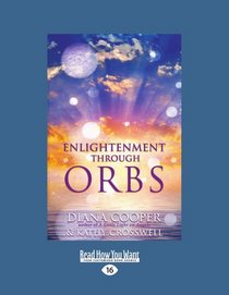 Enlightenment Through Orbs