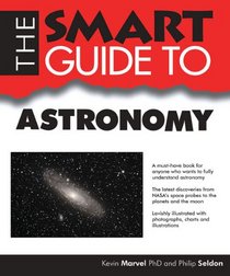 The Smart Guide to Astronomy (Smart Guides)