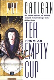 Tea From An Empty Cup (Tea from an Empty Cup)