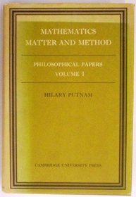 Mathematics, Matter and Method (v. 1)