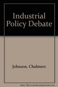 The Industrial Policy Debate