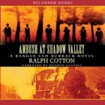 Ambush at  Shadow Valley (Ranger, Bk 20) (Audio CD) (Unabridged)