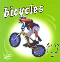 Bicycles (Hughes, Morgan, Wheels in Motion.)
