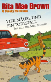 Vier Mause und ein Todesfall (The Big Cat Nap) (Mrs Murphy, Bk 20) (German Edition)