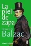 La piel de zapa/ Zapa's Skin (Spanish Edition)