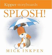 Splosh (Kipper Storyboard)