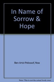 In Name of Sorrow & Hope