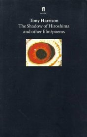 The Shadow of Hiroshima and Other Film/Poems
