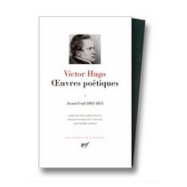 Oeuvres Poetiques Vol. 1 Avant l'Exil :  1802 - 1951 (Bibliotheque de la Pleiade)