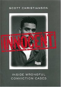 Innocent: Inside Wrongful Conviction Cases