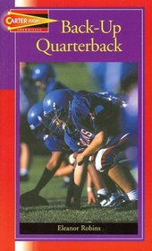 Back-Up Quarterback (Carter High Chronicles)