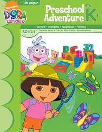 Dora's Preschool Adventure Workbook K+ (Nick Jr. Bind-Up Workbooks)