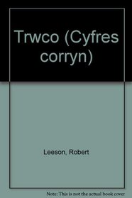 Trwco (Welsh Edition)