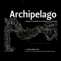 Archipelago: Islands of Living and Learning Architecture